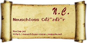 Neuschloss Cézár névjegykártya